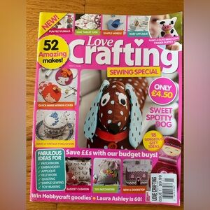 LOVE CRAFTING SEWING MAGAZINE SPECIAL ISSUE 1 2016 Sewing Special Sweet Spotty D